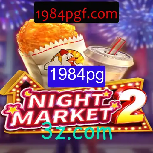 NightMarket2: Explorando o Mundo de 1984pg e Sua Dinâmica de Jogo Única